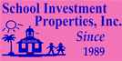 School Investment Properties, Inc