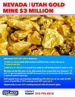 Nevada | Utah Gold Mine $3 Million